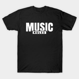 Music Rules T-Shirt